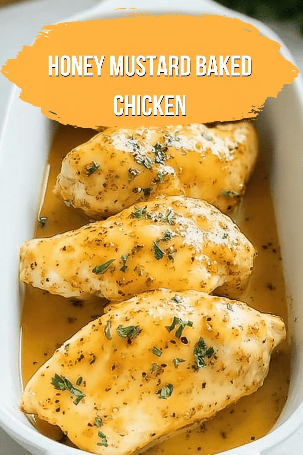 Honey Mustard Baked Chicken