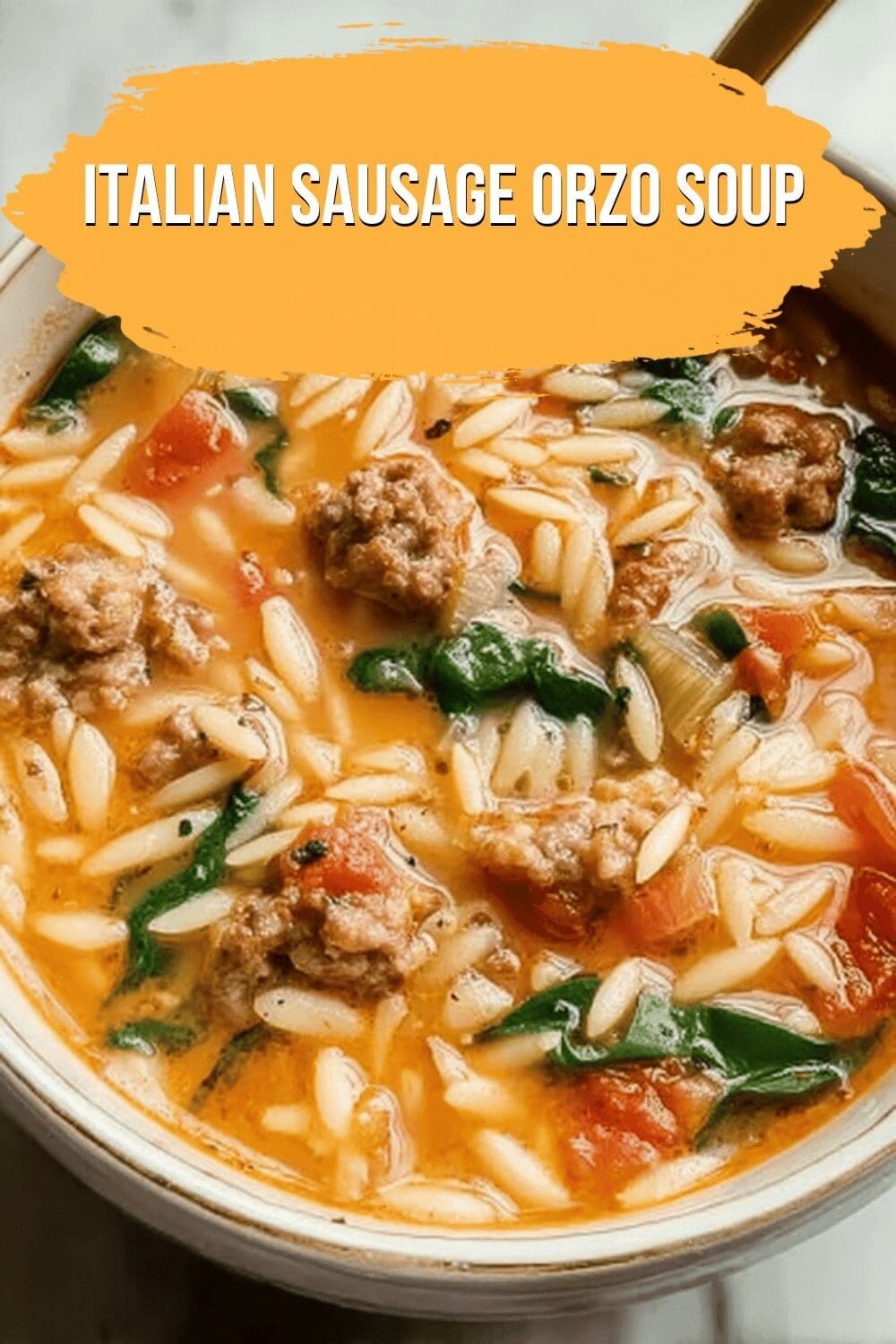 Italian Sausage Orzo Soup