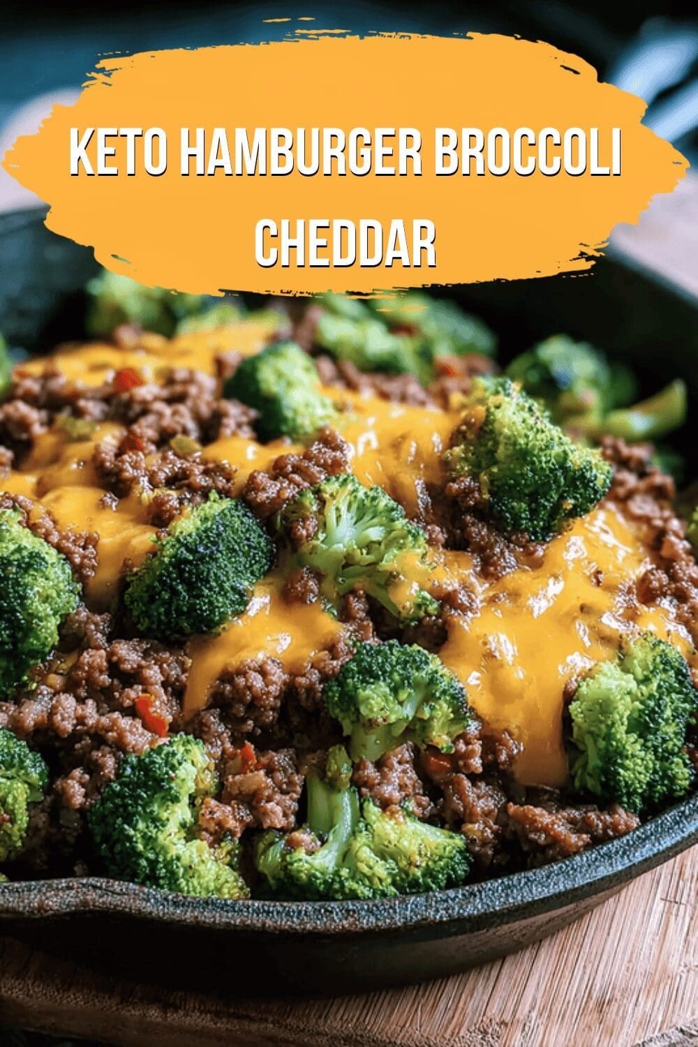 Keto Hamburger Broccoli Cheddar