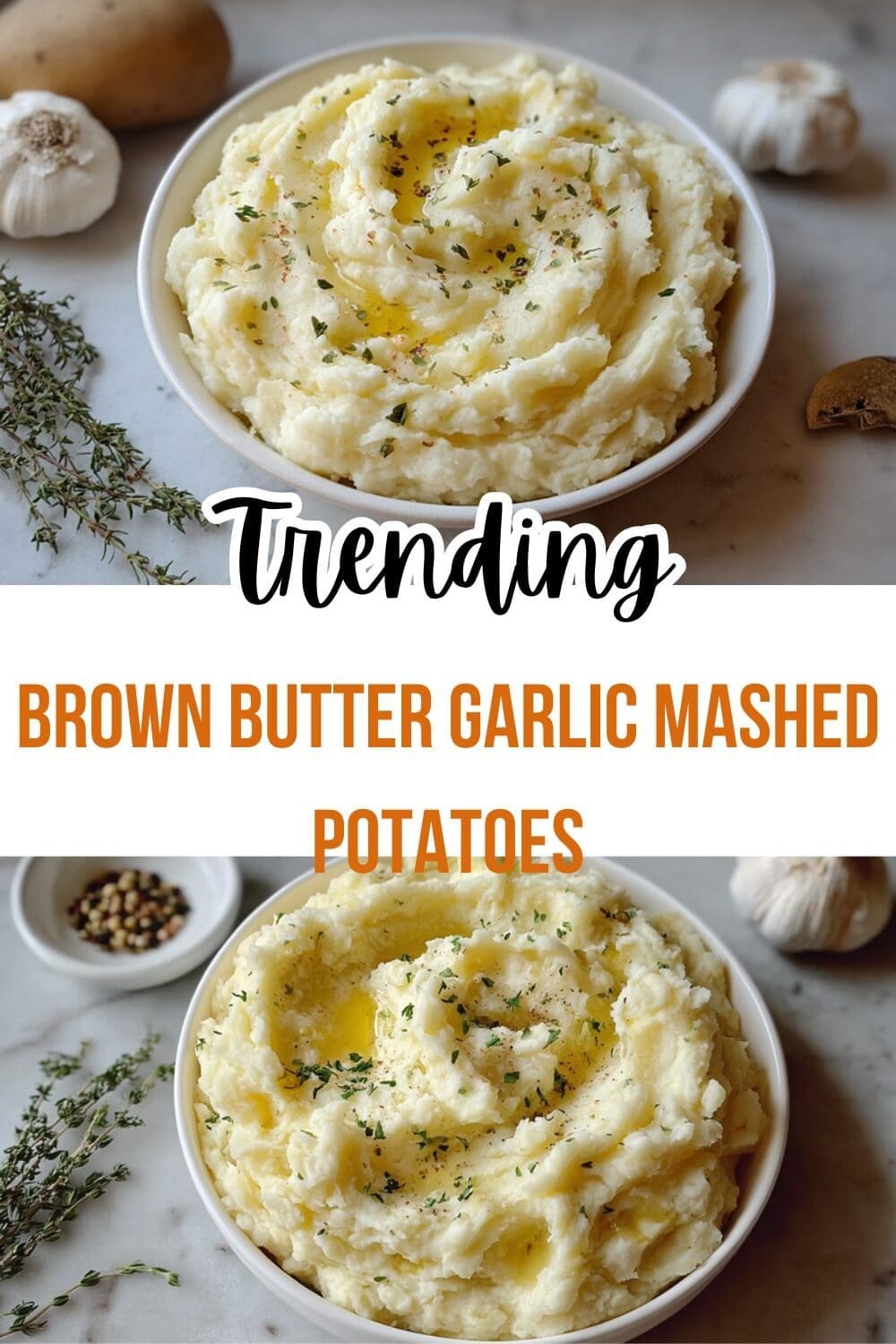 Brown Butter Garlic Mashed Potatoes