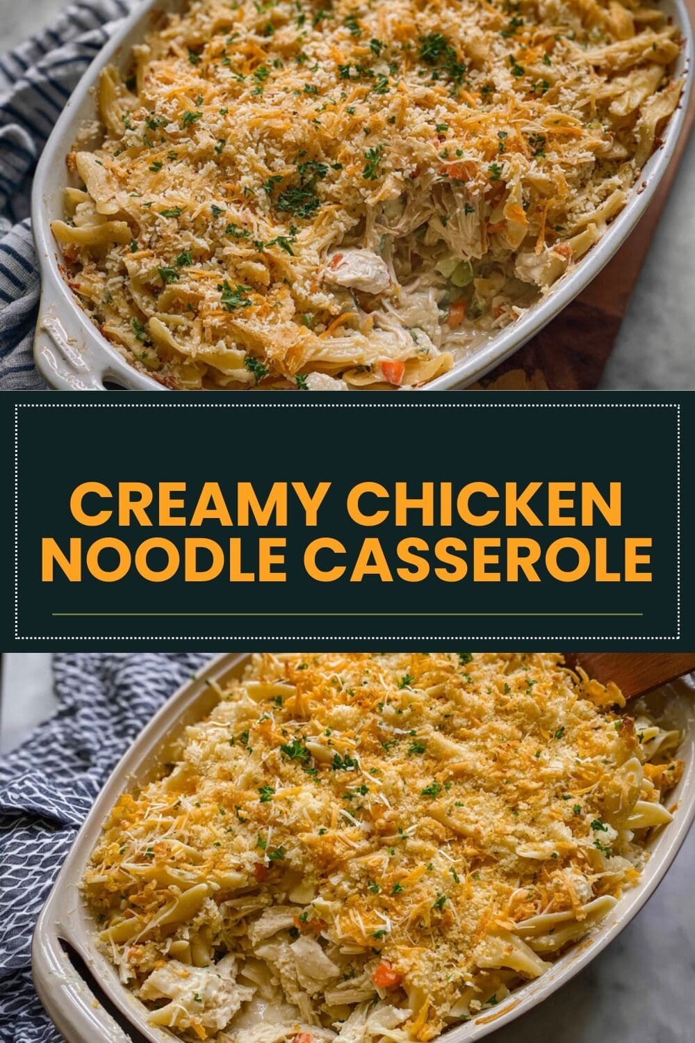 Creamy Chicken Noodle Casserole