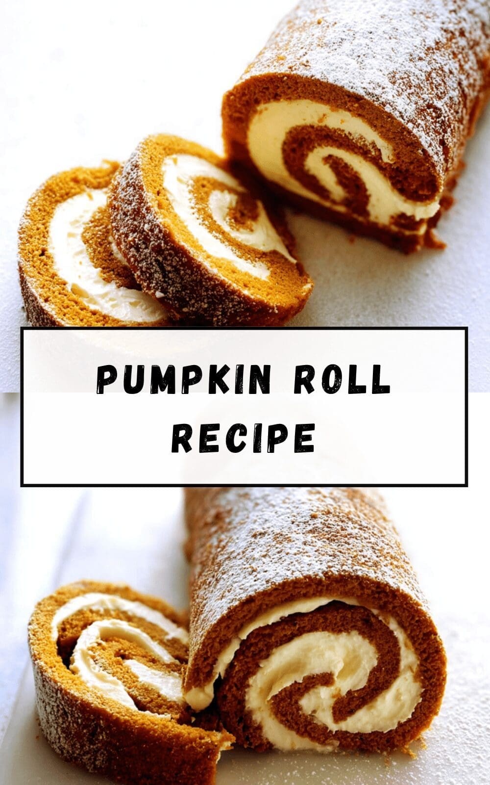 Pumpkin Roll Recipe