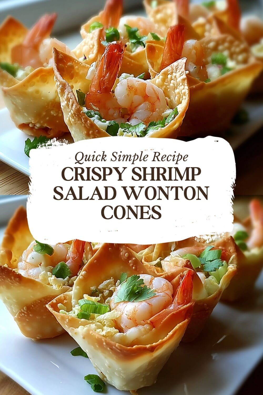 Crispy Shrimp Salad Wonton Cones