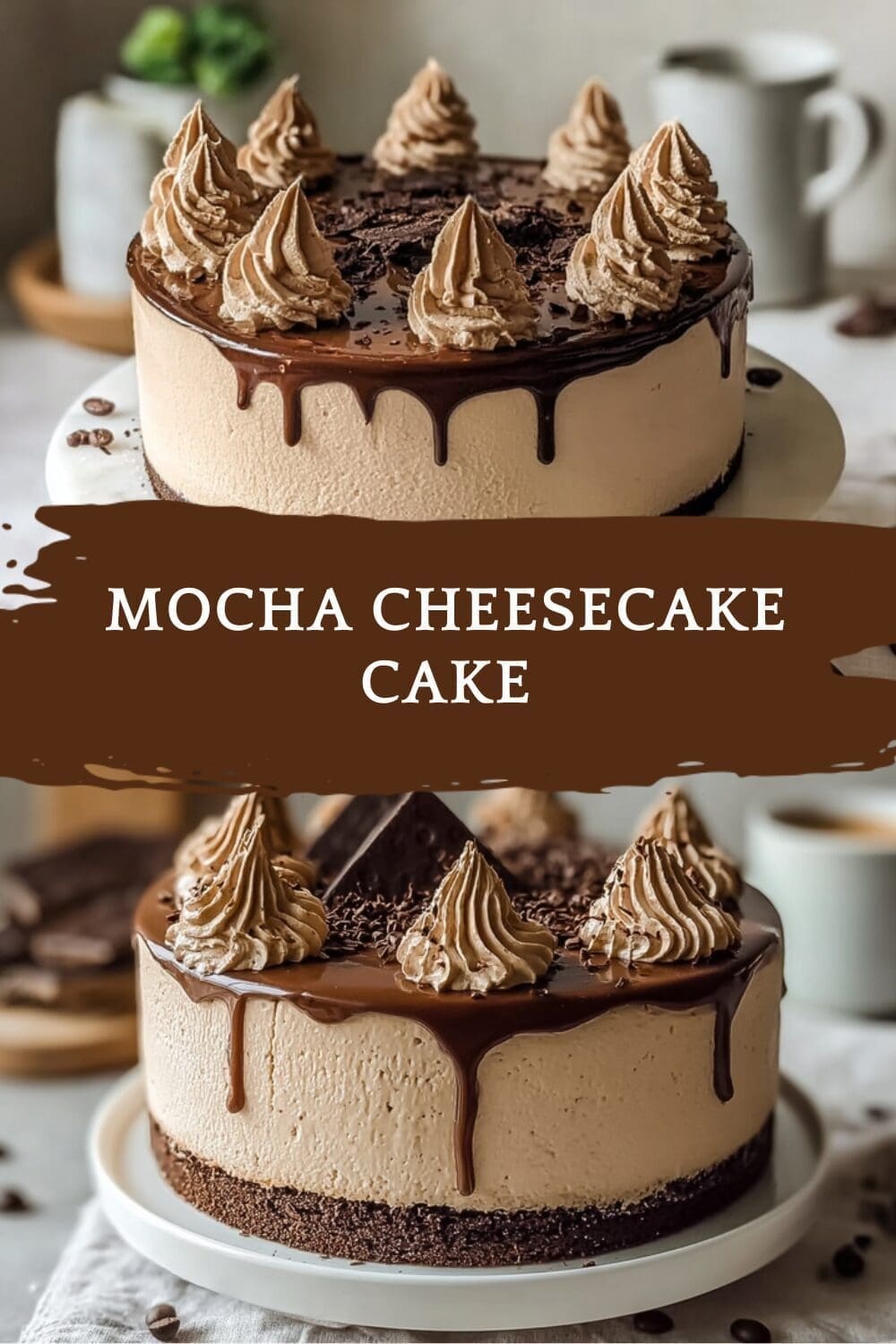 Mocha Cheesecake Cake